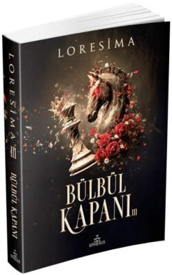 Bülbül Kapanı - 3 - Aşk Kitapları | Avrupa Kitabevi