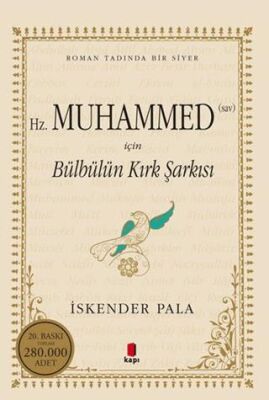 Hz. Muhammed S.A.V. İçin Bülbülün Kırk Şarkısı -  | Avrupa Kitabevi