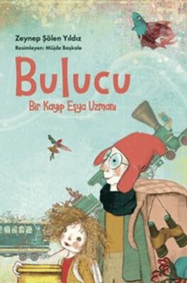 Bulucu: Bir Kayıp Eşya Uzmanı - Hikayeler | Avrupa Kitabevi