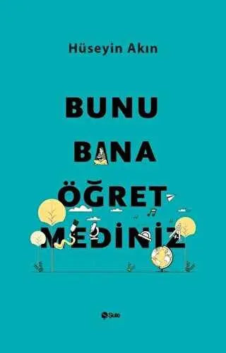 Bunu Bana Öğretmediniz - Denemeler | Avrupa Kitabevi