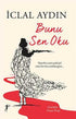 Bunu Sen Oku - Roman | Avrupa Kitabevi