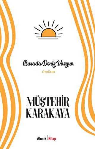 Burada Deniz Vurgun - Öykü Kitapları | Avrupa Kitabevi