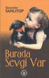 Burada Sevgi Var - Denemeler | Avrupa Kitabevi