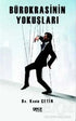 Bürokrasinin Yokuşları - Denemeler | Avrupa Kitabevi
