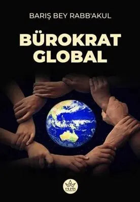 Bürokrat Global - Roman | Avrupa Kitabevi