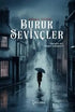 Buruk Sevinçler - Roman | Avrupa Kitabevi