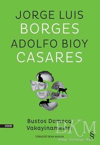 Bustos Domecq Vakayinameleri - Denemeler | Avrupa Kitabevi