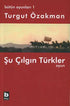 Bütün Oyunları 1 Şu Çılgın Türkler - Senaryo Kitapları | Avrupa Kitabevi