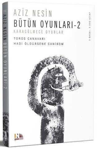 Bütün Oyunları 2: Toros Canavarı - Hadi Öldürsene Canikom - Senaryo Kitapları | Avrupa Kitabevi