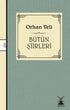 Orhan Veli Kanık - Bütün Şiirleri - Şiir Kitapları | Avrupa Kitabevi