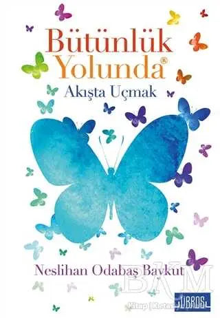 Bütünlük Yolunda - Denemeler | Avrupa Kitabevi
