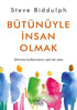 Bütünüyle İnsan Olmak - Kişisel Gelişim Kitapları | Avrupa Kitabevi