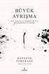 Büyük Ayrışma - Çin, Avrupa ve Modern Dünya Ekonomisinin Oluşumu - Dünya Tarihi Kitapları | Avrupa Kitabevi