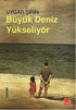 Büyük Deniz Yükseliyor - Roman | Avrupa Kitabevi