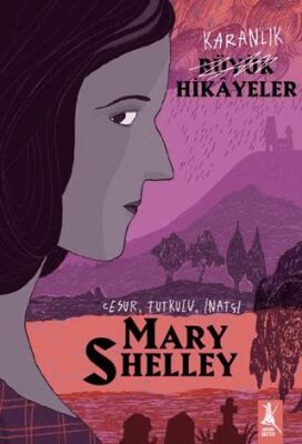 Büyük Hikayeler Mary Shelley - Roman | Avrupa Kitabevi