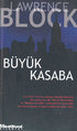 Büyük Kasaba - Polisiye Romanlar | Avrupa Kitabevi