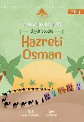 Büyük Sadaka Hz Osman 2. Kitap - Hikayeler | Avrupa Kitabevi