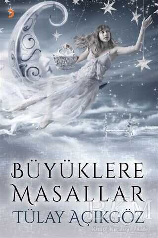 Büyüklere Masallar - Türk Edebiyatı Romanları | Avrupa Kitabevi
