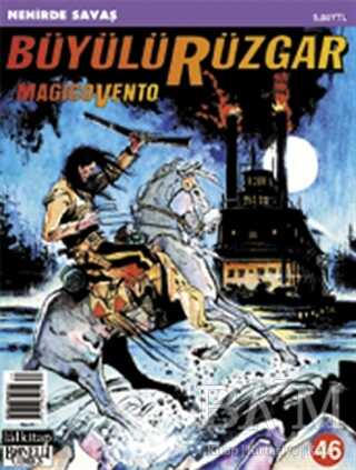 Büyülü Rüzgar Sayı: 46 Magicovento Nehirde Savaş - Çizgi Roman Kitapları | Avrupa Kitabevi