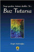 Buz Tutarsa - Denemeler | Avrupa Kitabevi