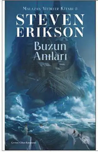 Buzun Anıları - Malazan Yitikler Kitabı 3