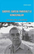 Cabriel Garcia Marquez`le Konuşmalar - Eleştiri İnceleme ve Kuram Kitapları | Avrupa Kitabevi