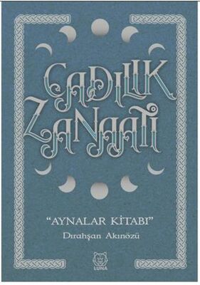 Cadılık Zanaatı - Aynalar Kitabı - Kişisel Gelişim Kitapları | Avrupa Kitabevi