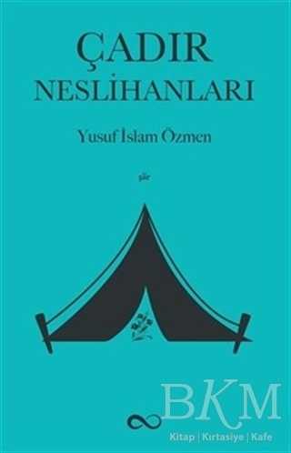 Çadır Neslihanları - Şiir Kitapları | Avrupa Kitabevi