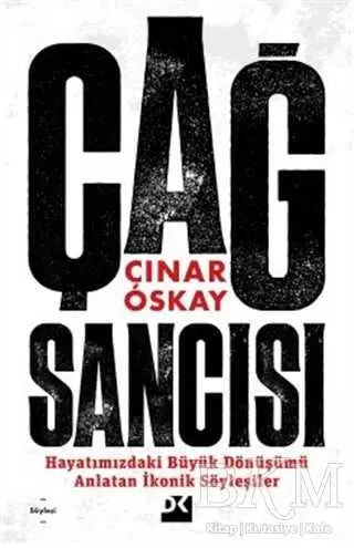 Çağ Sancısı - Söyleşi Kitapları | Avrupa Kitabevi