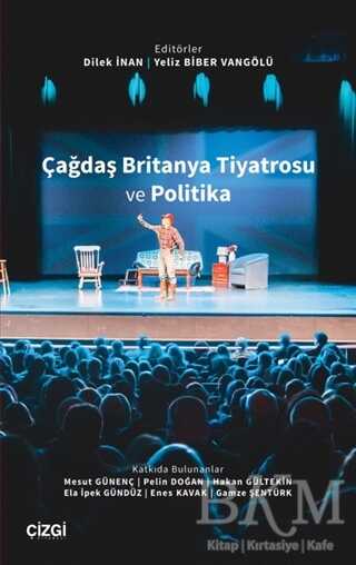 Çağdaş Britanya Tiyatrosu ve Politika -  | Avrupa Kitabevi