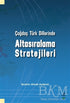 Çağdaş Türk Dillerinde Altasıralama Stratejileri - Araştıma ve İnceleme Kitapları | Avrupa Kitabevi