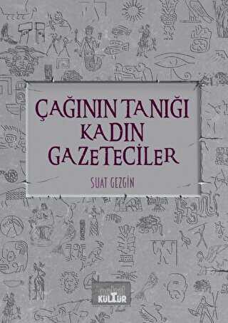 Çağının Tanığı Kadın Gazeteciler - Sosyoloji Araştırma ve İnceleme Kitapları | Avrupa Kitabevi