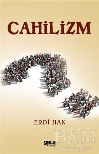 Cahilizm - Roman | Avrupa Kitabevi