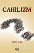 Cahilizm - Roman | Avrupa Kitabevi