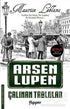 Çalınan Tablolar - Arsen Lüpen - Roman | Avrupa Kitabevi