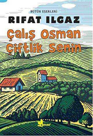 Çalış Osman Çiftlik Senin - Öykü Kitapları | Avrupa Kitabevi