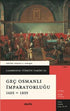 Cambridge Türkiye Tarihi 3 - Geç Osmanlı İmparatorluğu 1603-1839 - Tarih Araştırma ve İnceleme Kitapları | Avrupa Kitabevi