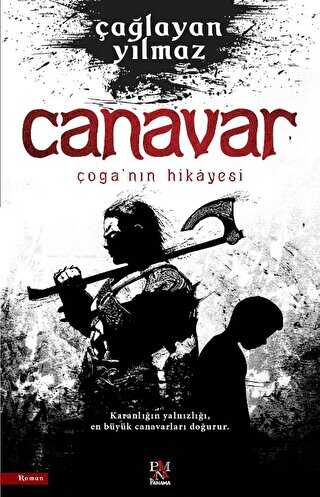 Canavar Çoga’nın Hikayesi - Roman | Avrupa Kitabevi