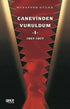 Canevinden Vuruldum 1 1957-1977 - Roman | Avrupa Kitabevi