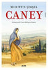 Caney - Türk Edebiyatı Romanları | Avrupa Kitabevi
