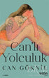 Can`lı Yolculuk - Öykü Kitapları | Avrupa Kitabevi