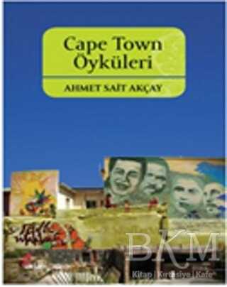 Cape Town Öyküleri - Türk Edebiyatı Romanları | Avrupa Kitabevi