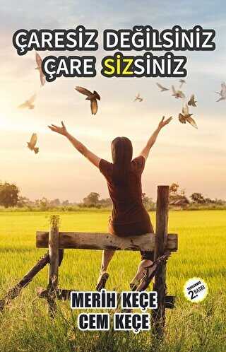 Çaresiz Değilsiniz Çare Sizsiniz - Kişisel Gelişim Kitapları | Avrupa Kitabevi