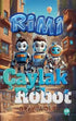 Çaylak Robot Rimi - Fantastik Romanlar | Avrupa Kitabevi