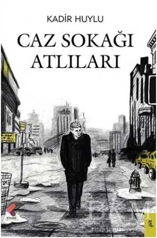 Caz Sokağı Atlıları - Şiir Kitapları | Avrupa Kitabevi