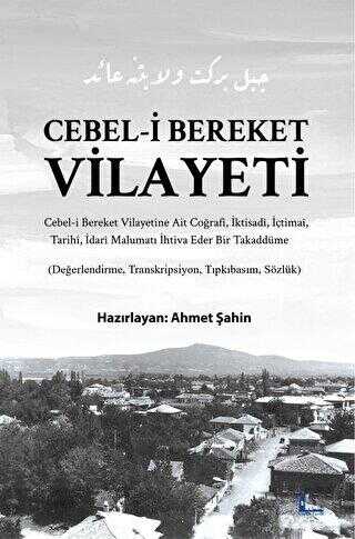 Cebel-i Bereket Vilayeti - Biyografik ve Otobiyografik Kitaplar | Avrupa Kitabevi