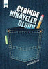 Cebinde Hikayeler Olsun - Türk Edebiyatı Romanları | Avrupa Kitabevi