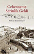 Cehenneme Serinlik Geldi - Roman | Avrupa Kitabevi