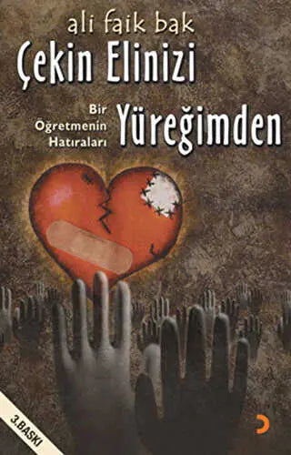 Çekin Elinizi Yüreğimden - Türk Edebiyatı Romanları | Avrupa Kitabevi