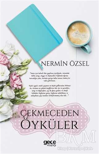 Çekmeceden Öyküler - Türk Edebiyatı Romanları | Avrupa Kitabevi
